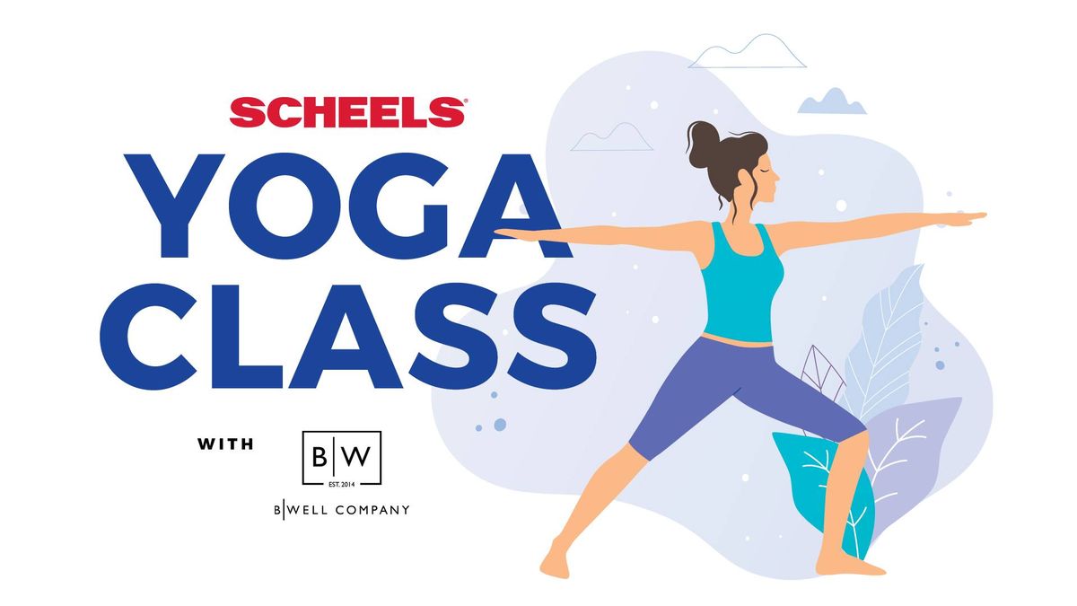 *SOLD OUT*  SCHEELS + B|Well Yoga Class