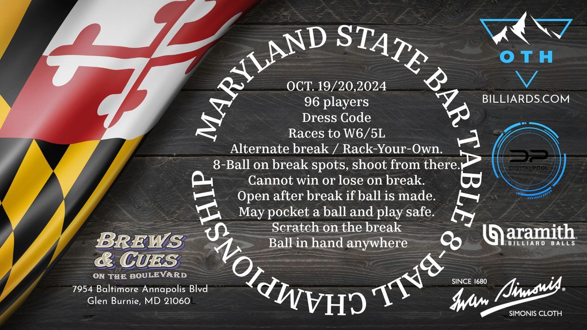 Maryland State Bar Table 8-Ball Championship Presented by On The Hill Tournaments