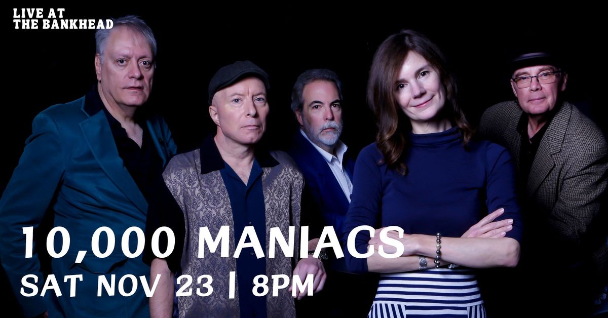 10,000 Maniacs