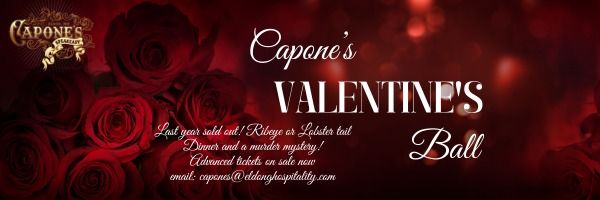 Capone's Valentine's Ball