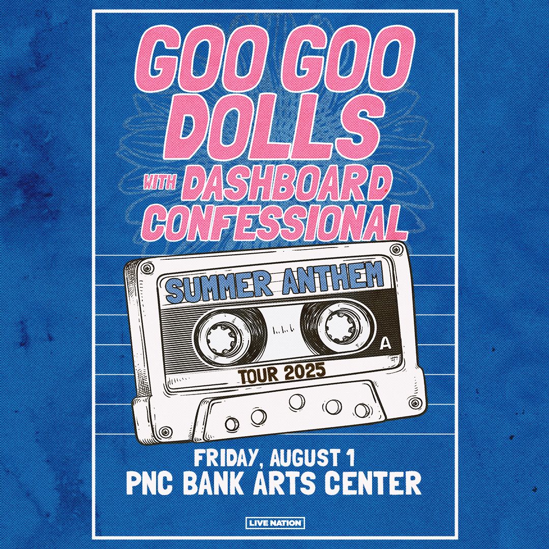 Goo Goo Dolls and Dashboard Confessional at PNC Bank Arts Center