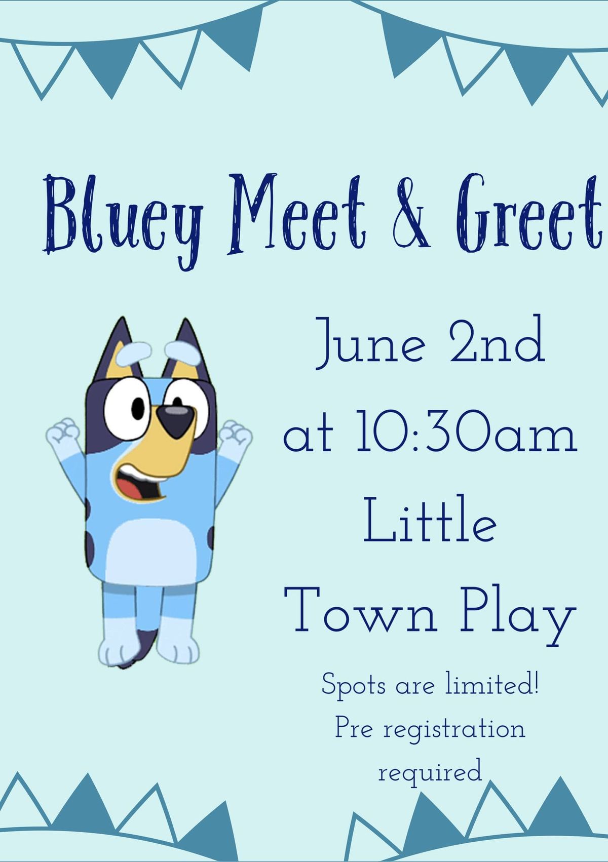 *Sold Out*Bluey Meet & Greet 