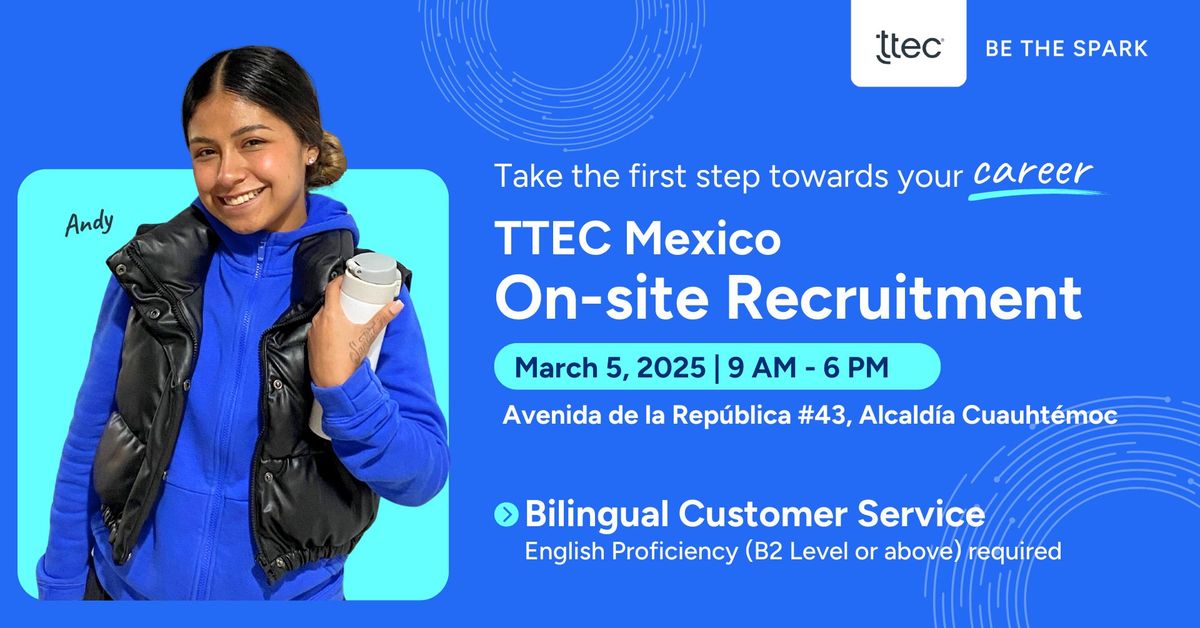 TTEC Mexico City (Republica) Walk-In Recruitment Drive