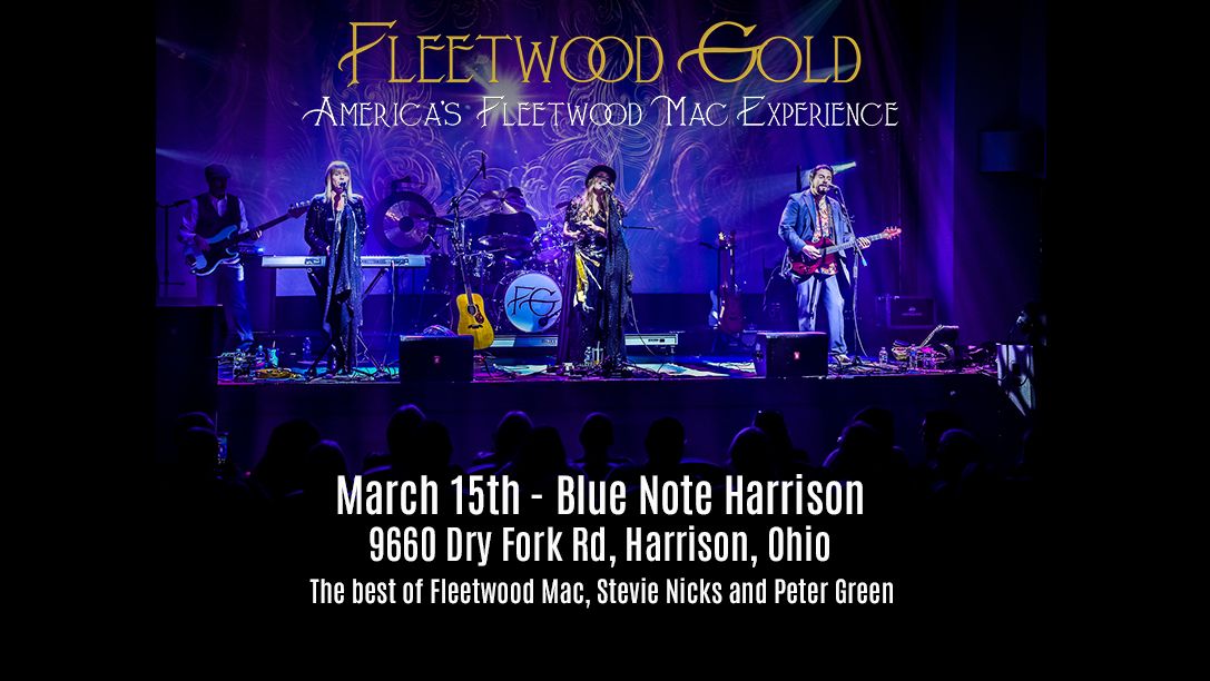 Fleetwood Gold "America's Fleetwood Mac Experience"