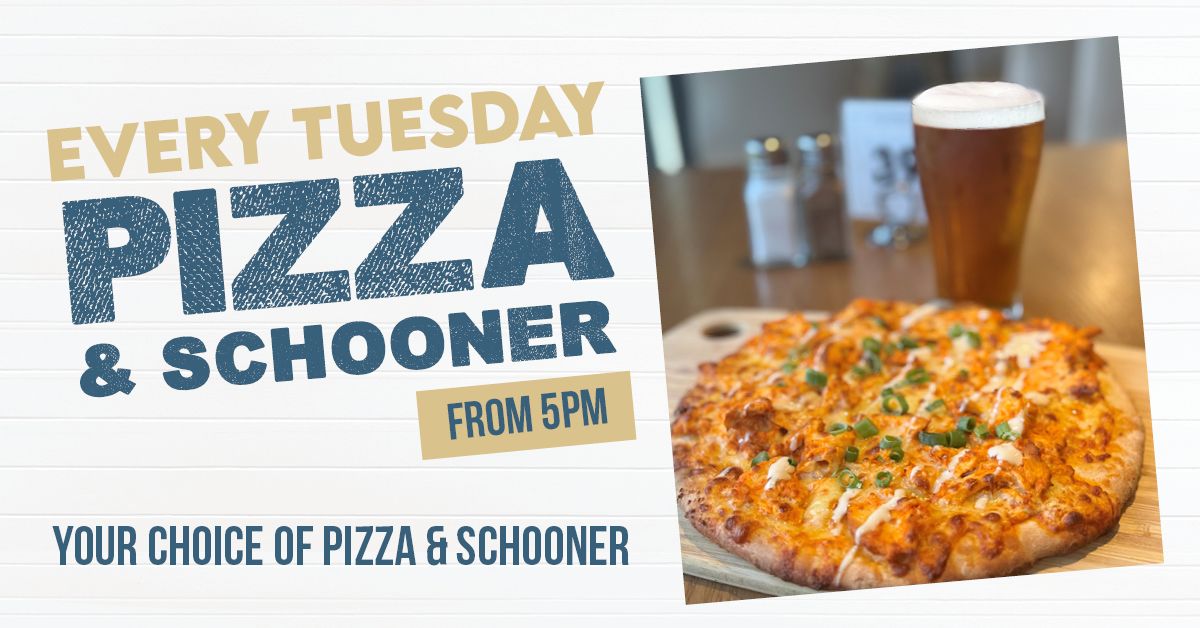 Pizza & Schooner Night