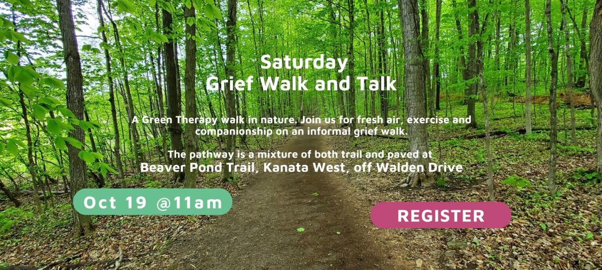 Weekend Grief Walk & Talk