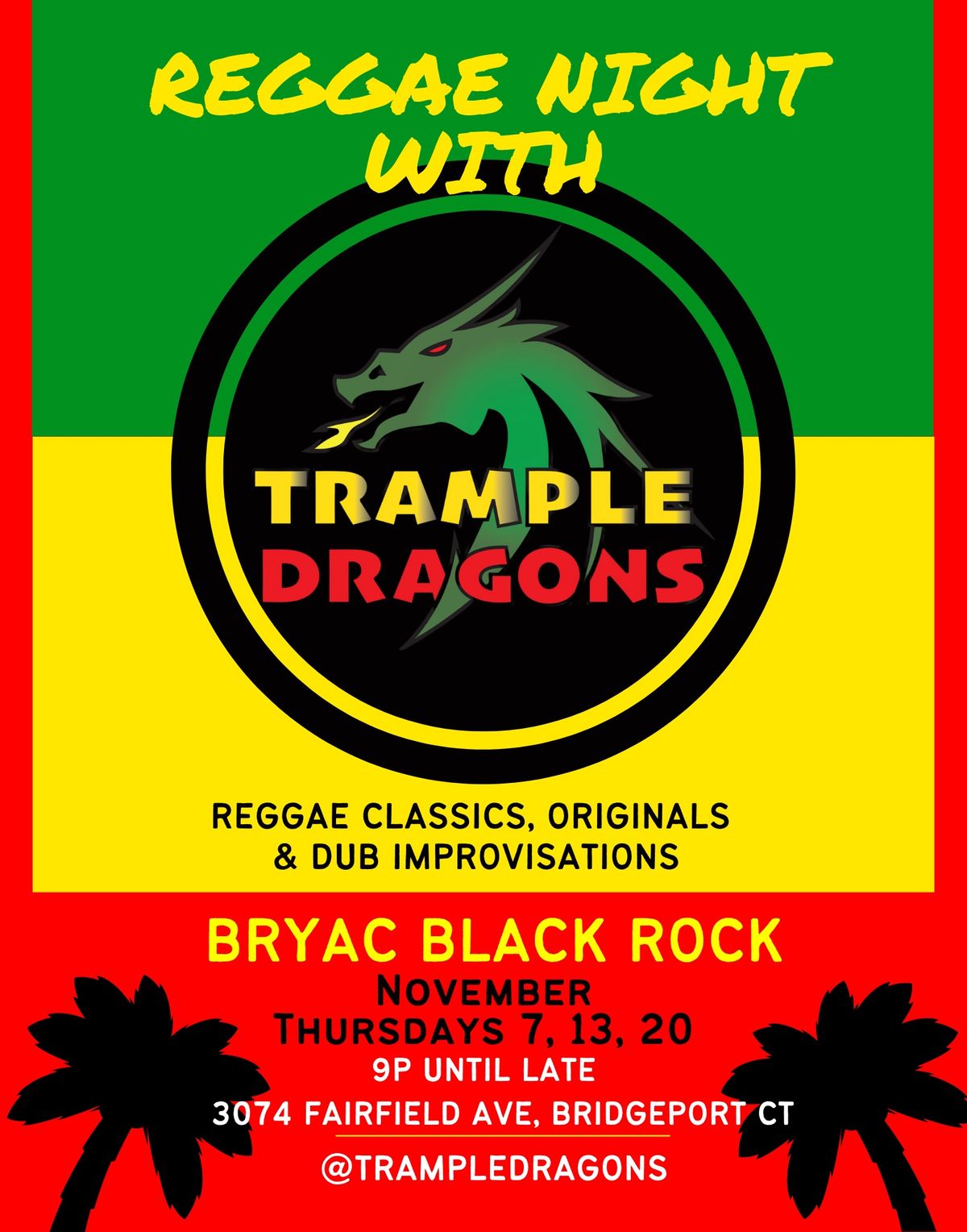 Trample Dragons at BRYAC Black Rock, Bridgeport CT