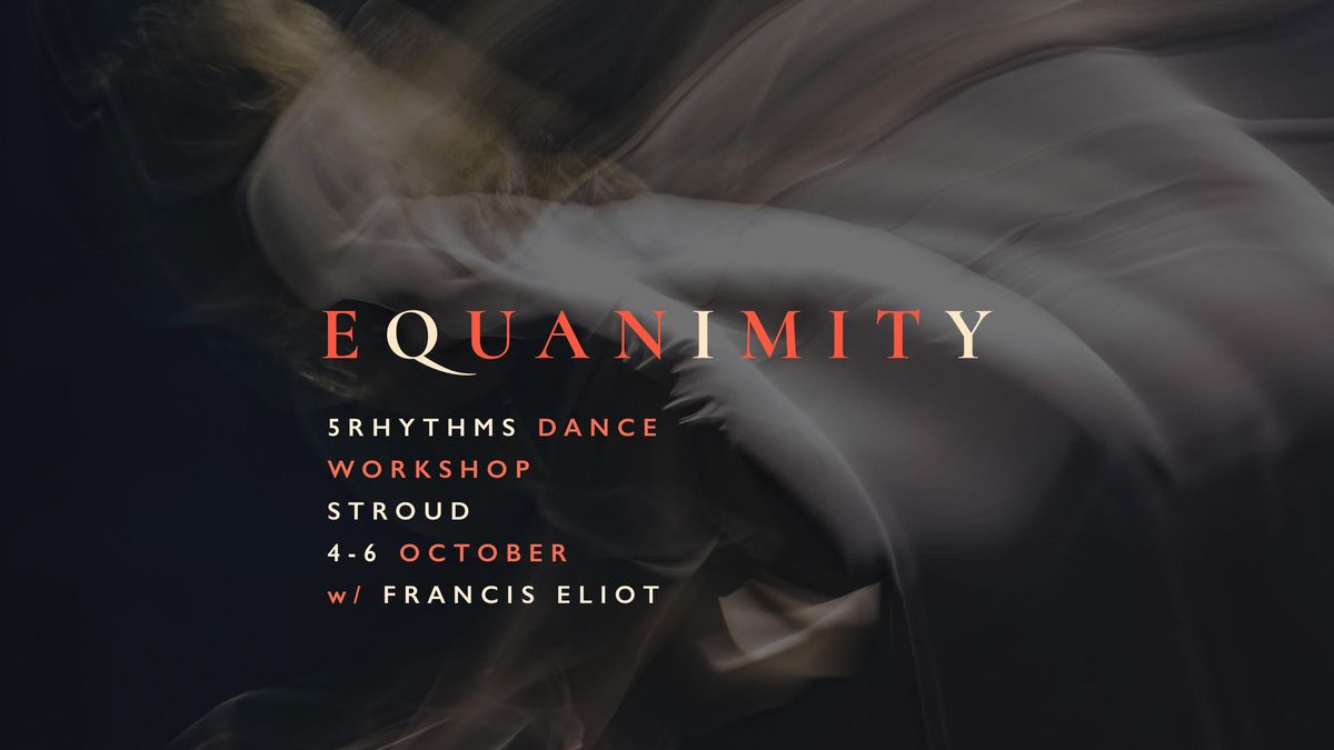 5Rhythms Weekend of Dance with Francis Eliot