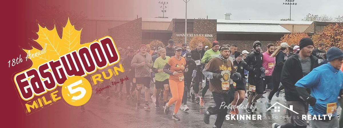 18th Annual Eastwood 5-Mile Run Presented by Skinner & Associates Realty