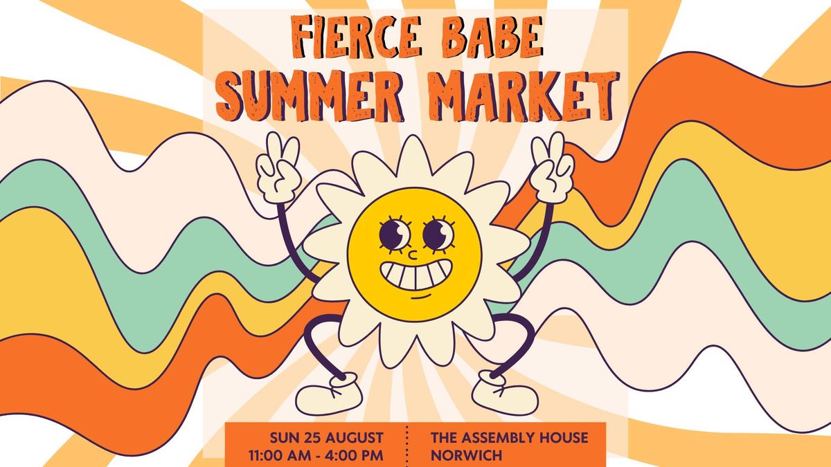 Fierce Babe Summer Market 2024
