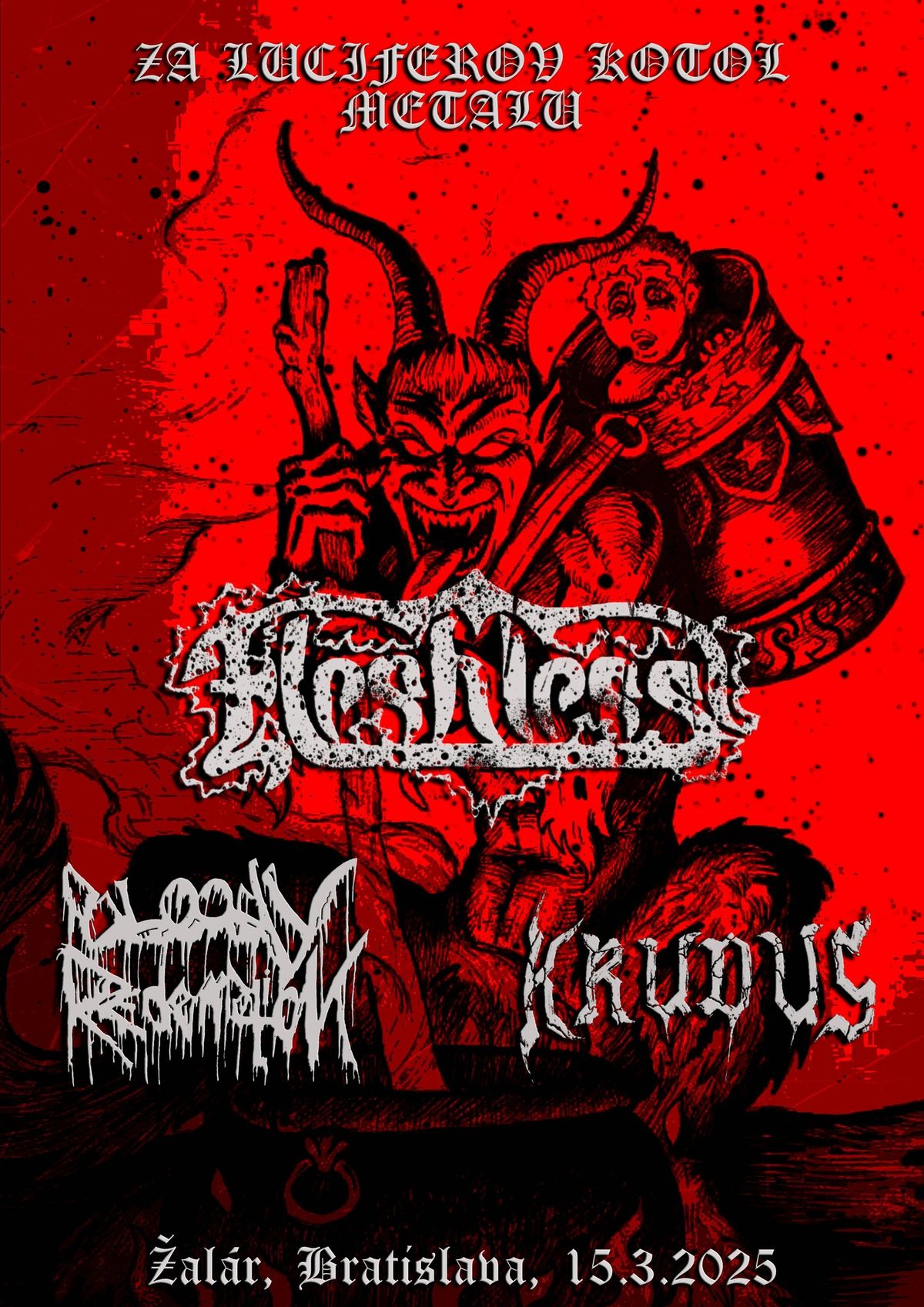 Fleshless (CZ), Bloody Redemption, Krudus v \u017dal\u00e1ri