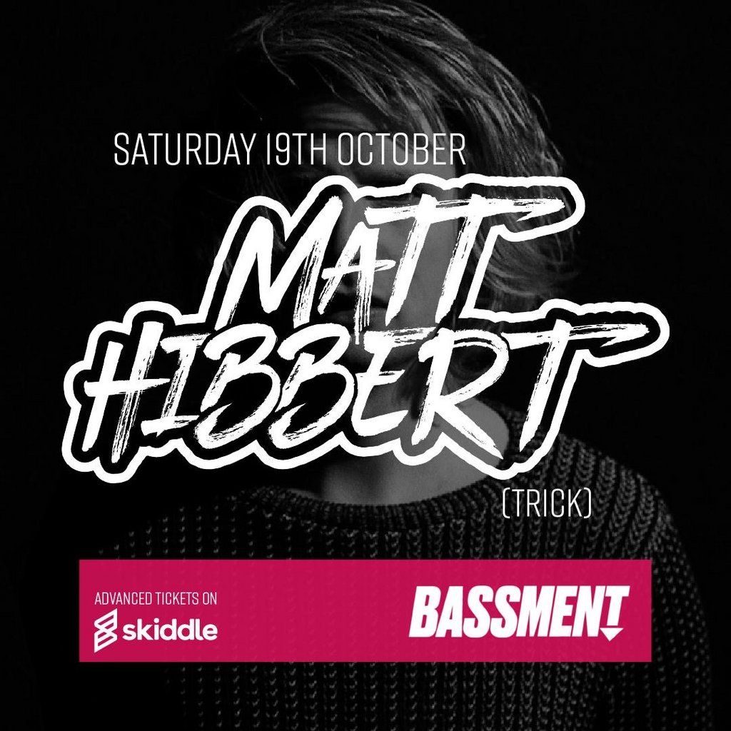 Gbar BASSment present Matt Hibbert