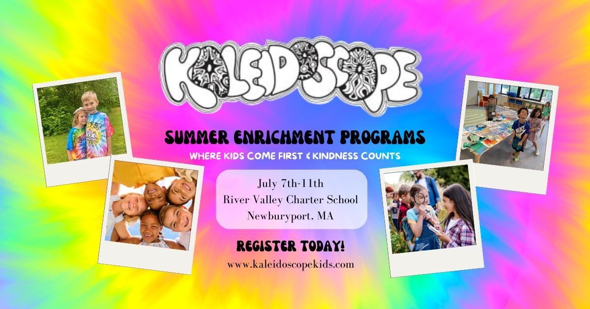 Kaleidoscope Kids Newburyport Summer Enrichment Programs