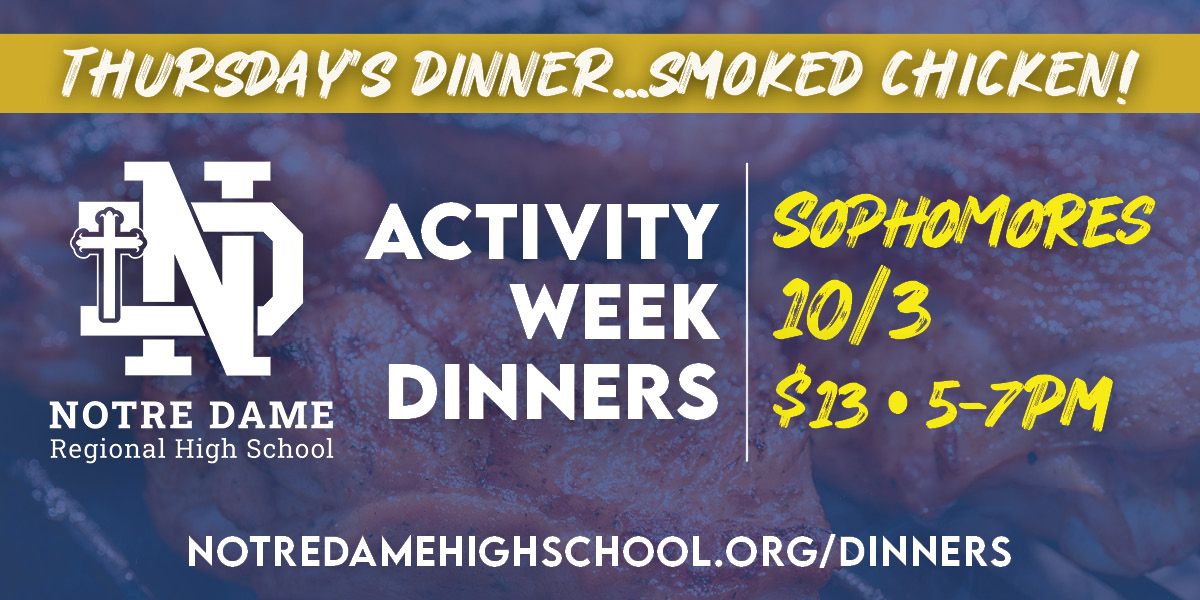 Sophomore Activity Week Dinner - Smoked Chicken