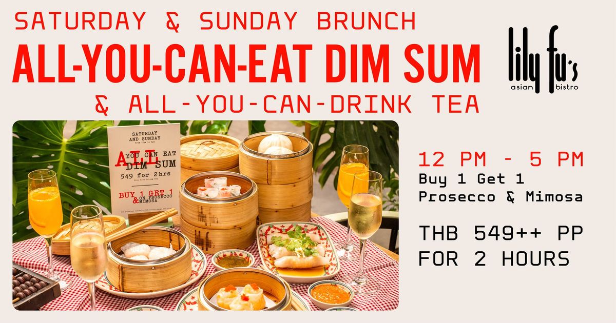 All-You-Can-Eat Dim Sum Brunch | Every Weekend at Lily Fu's