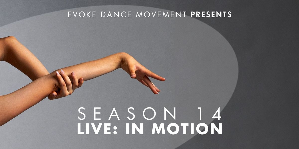 SEASON 14 - LIVE: In Motion