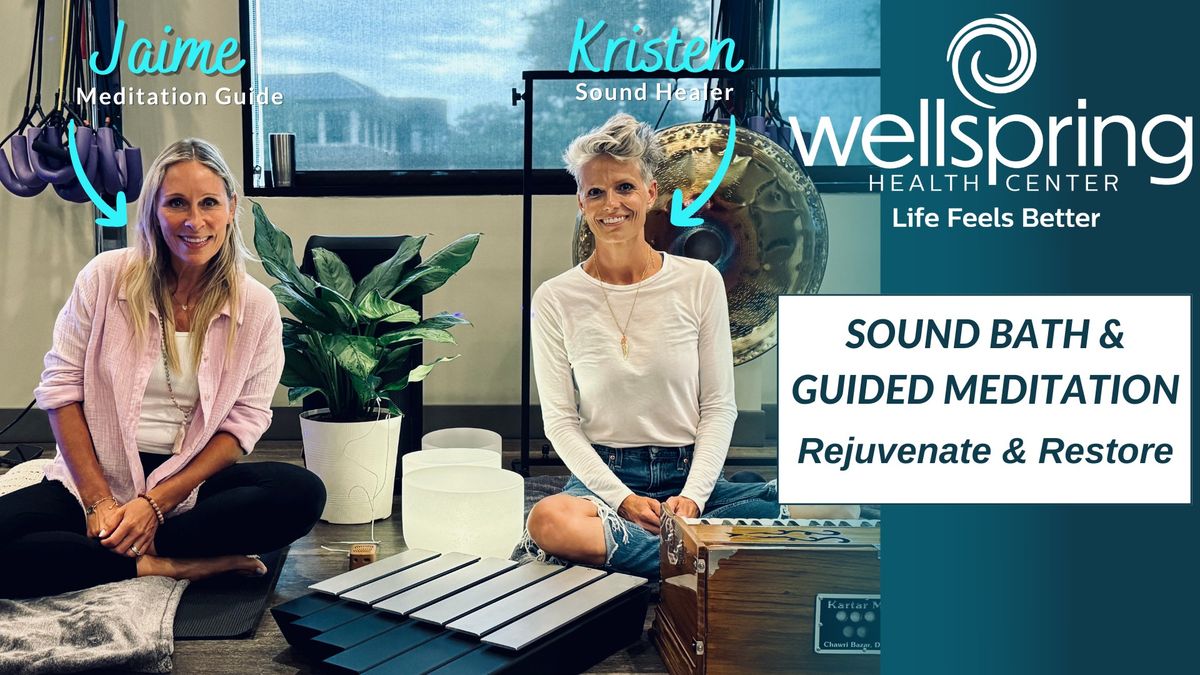 Sound Bath & Guided Meditation