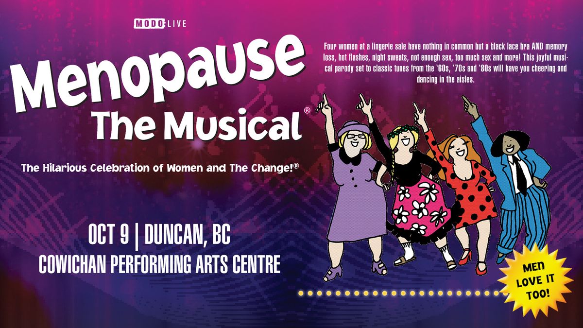 Menopause The Musical - Duncan