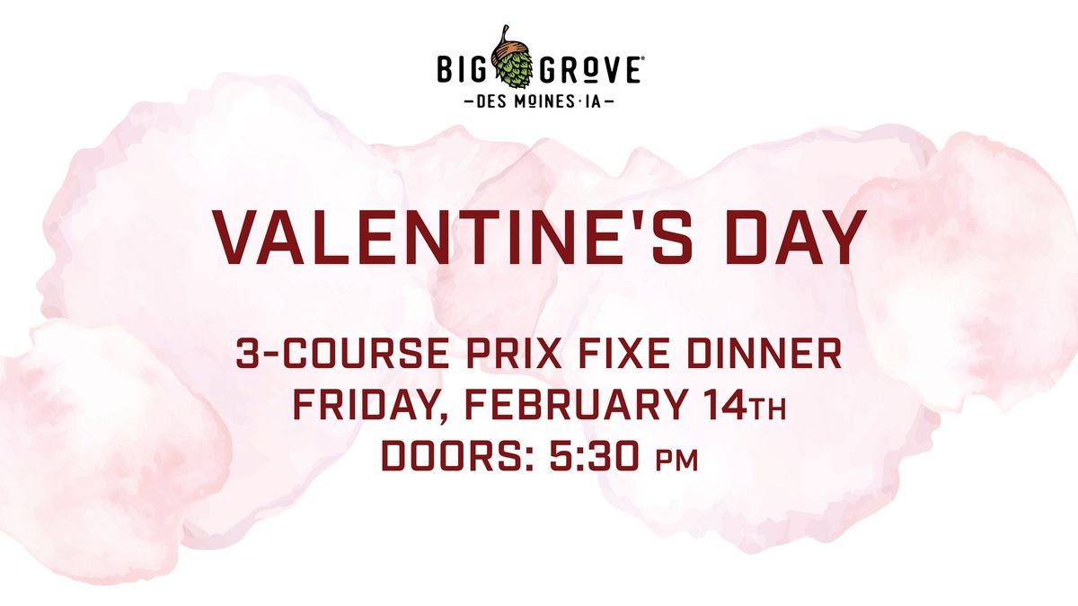 Valentine's Day Prix Fixe Dinner \u2022 Friday, February 14th | Big Grove Des Moines