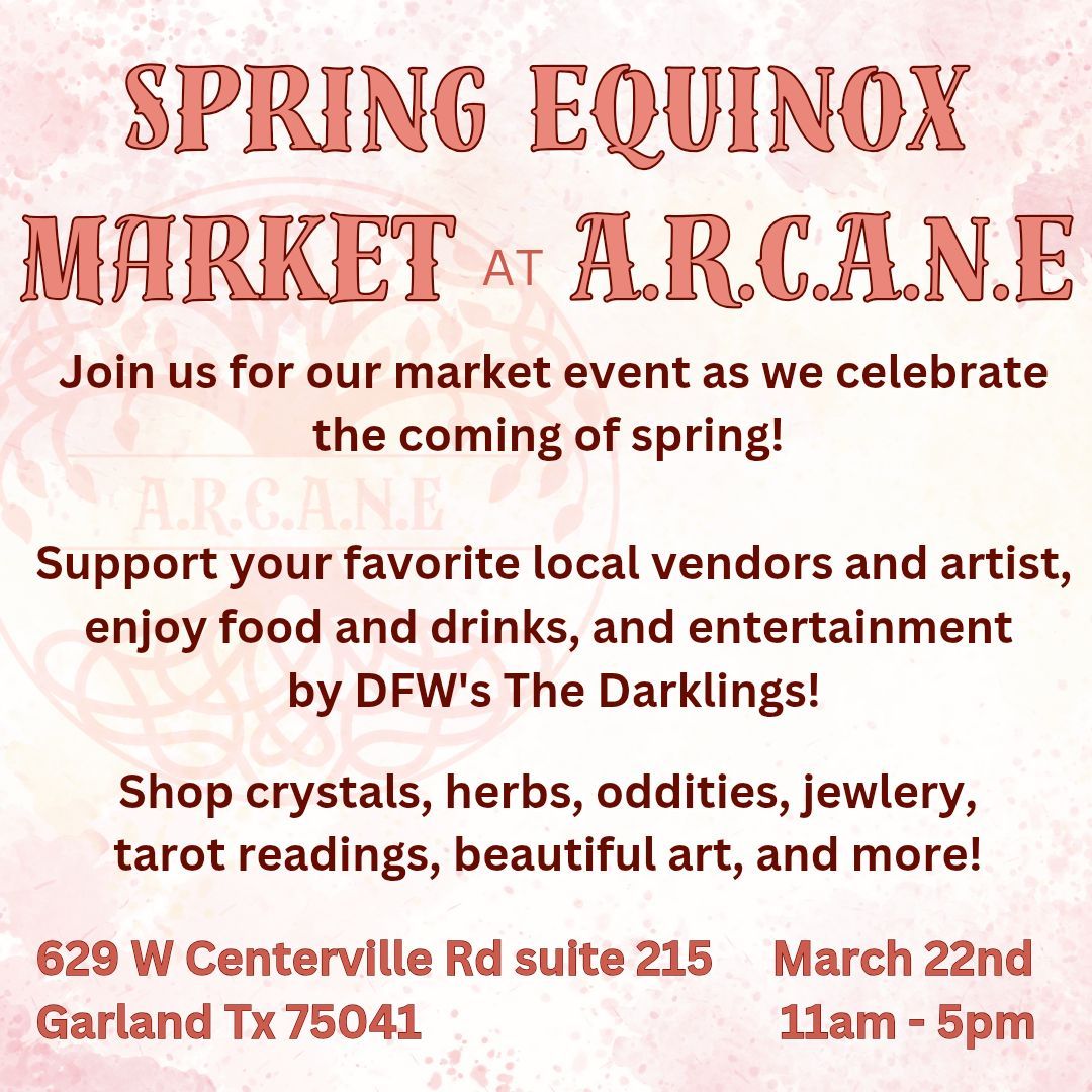 Spring Equinox Market at A.R.C.A.N.E 