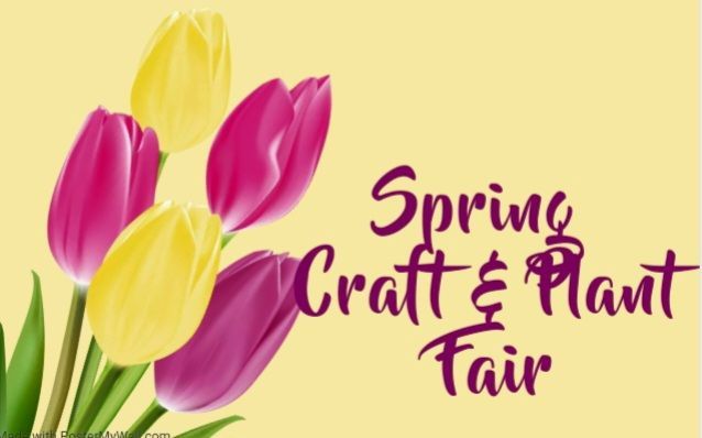 SPRING CRAFT & PLANT FAIR