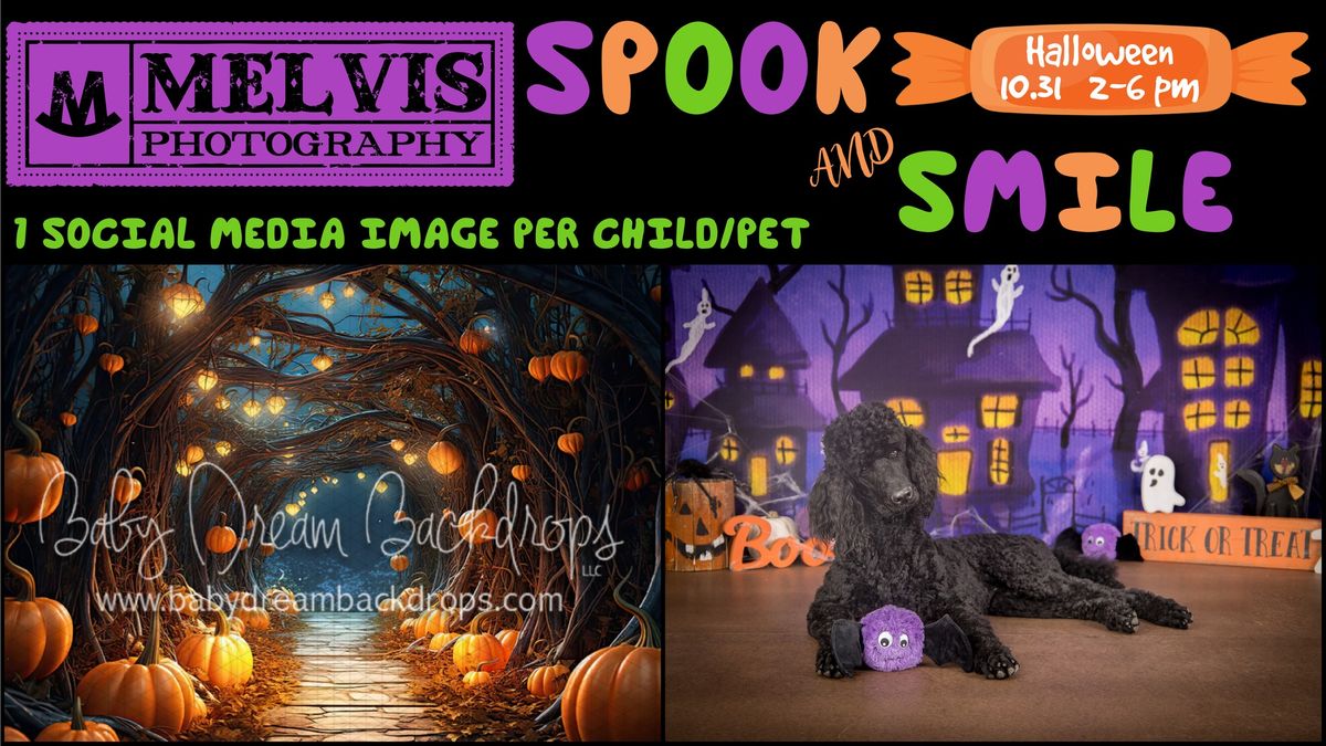 Melvis Photography Spook and Smile!