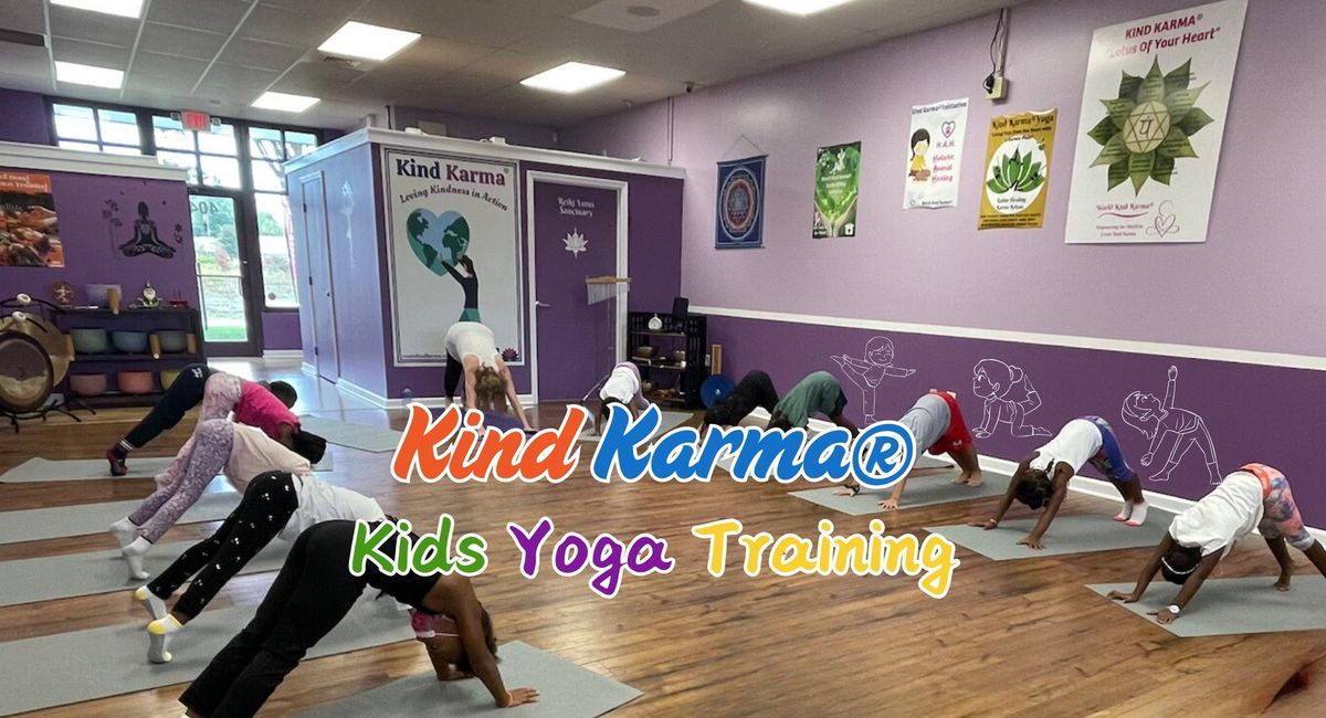 Kind Karma\u00ae Kids Yoga Training - Basics 