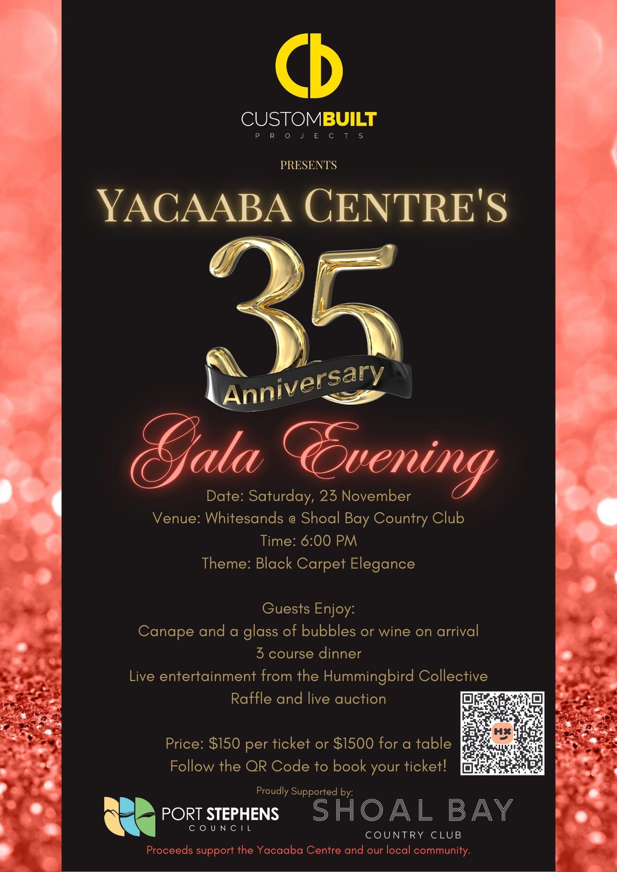 Custom Built Projects presents Yacaaba Centre's 35 Anniversary Gala Evening