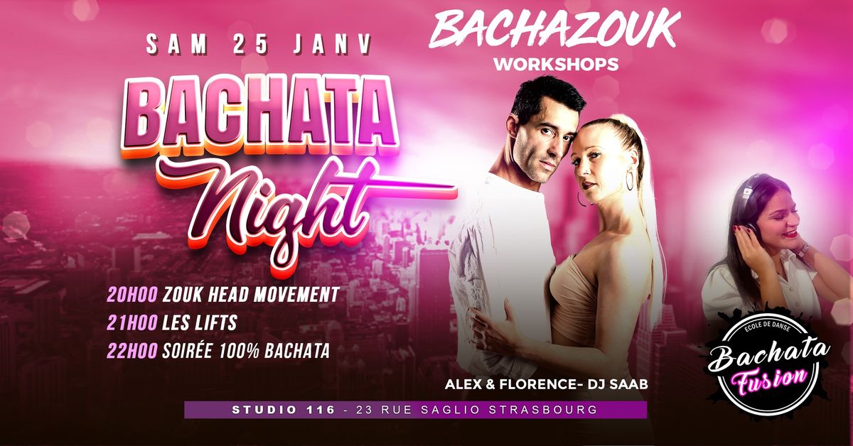 Bachata Night Strasbourg - Workshops \ud83d\ude0d