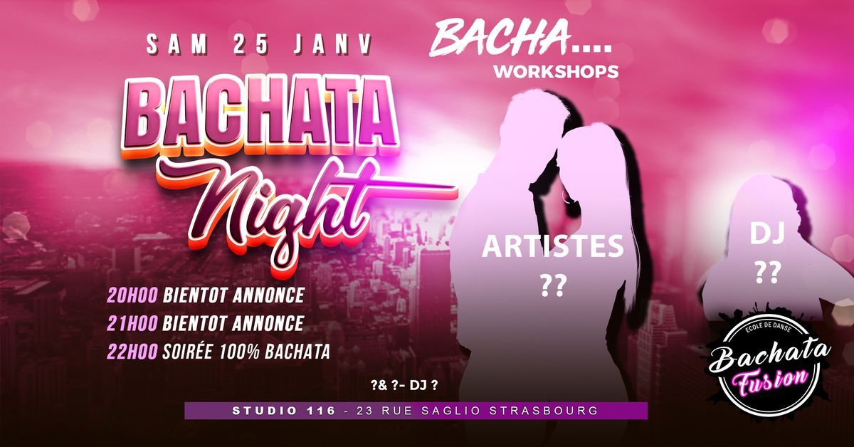 Bachata Night Strasbourg - Workshops \ud83d\ude0d