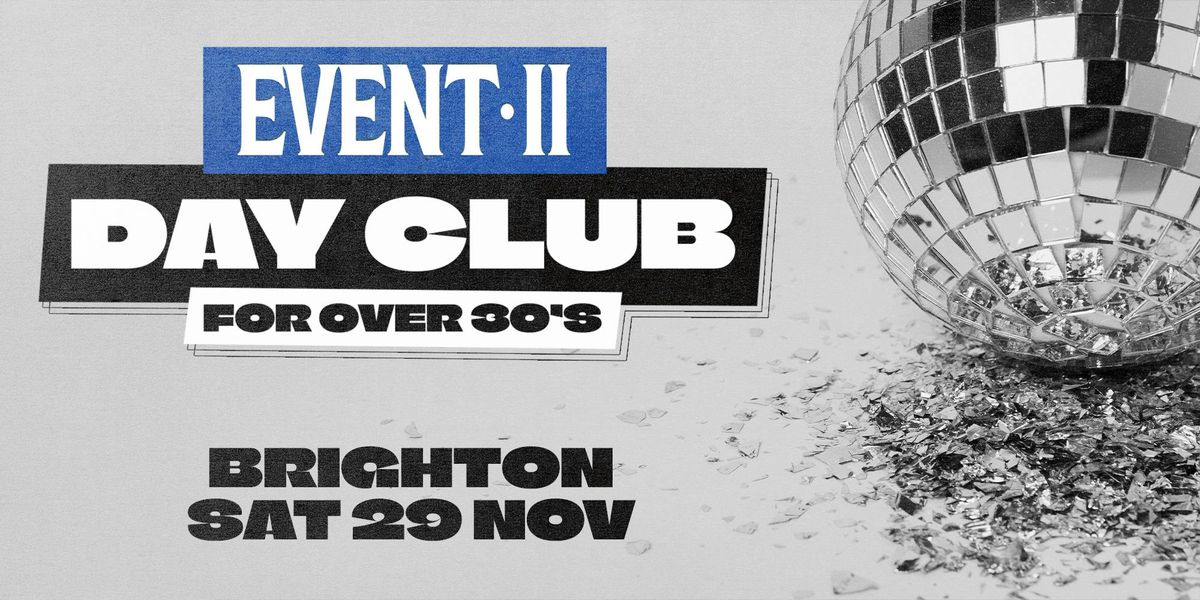 Event 2 Day Club for over 30's