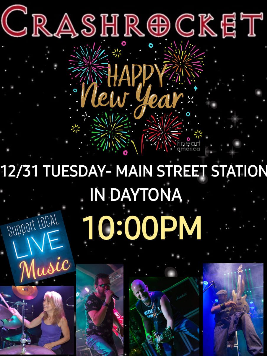 New Year's Eve with Crashrocket at Main Street Station in Daytona 