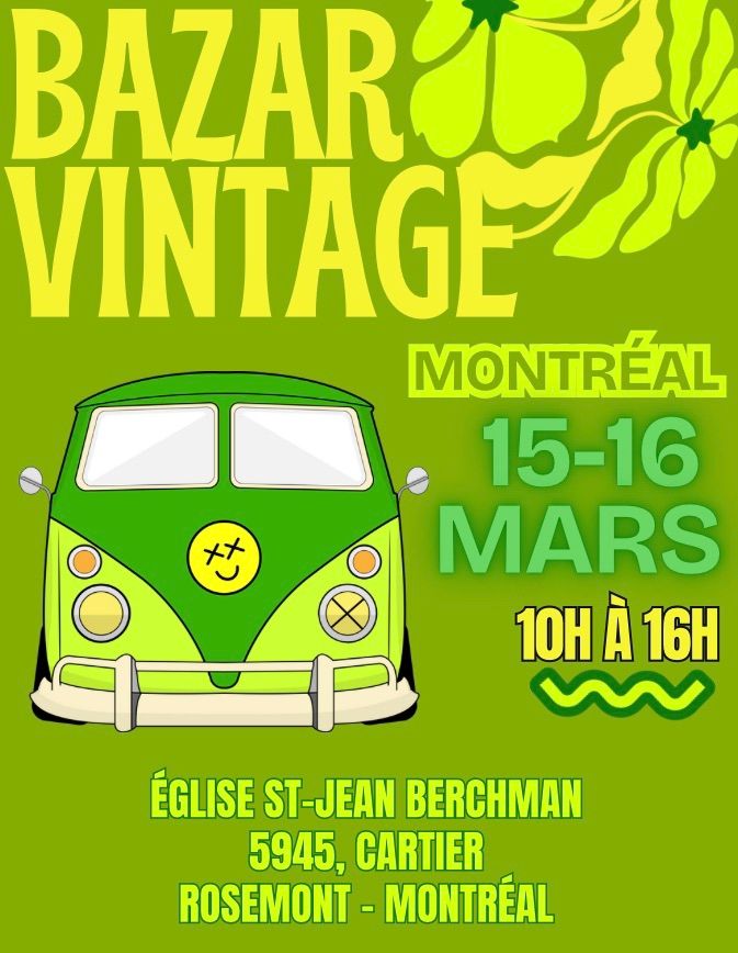 Bazar Vintage Mtl  \u2022 15 - 16 Mars 2025 \u2022