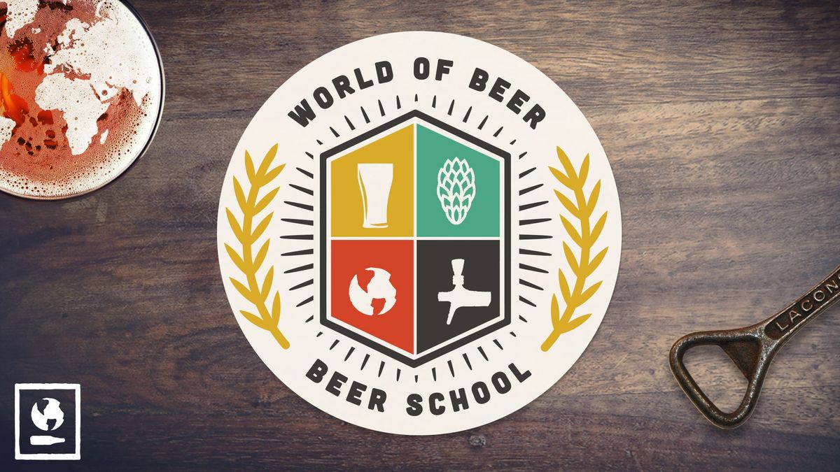Beer School with World of Beer