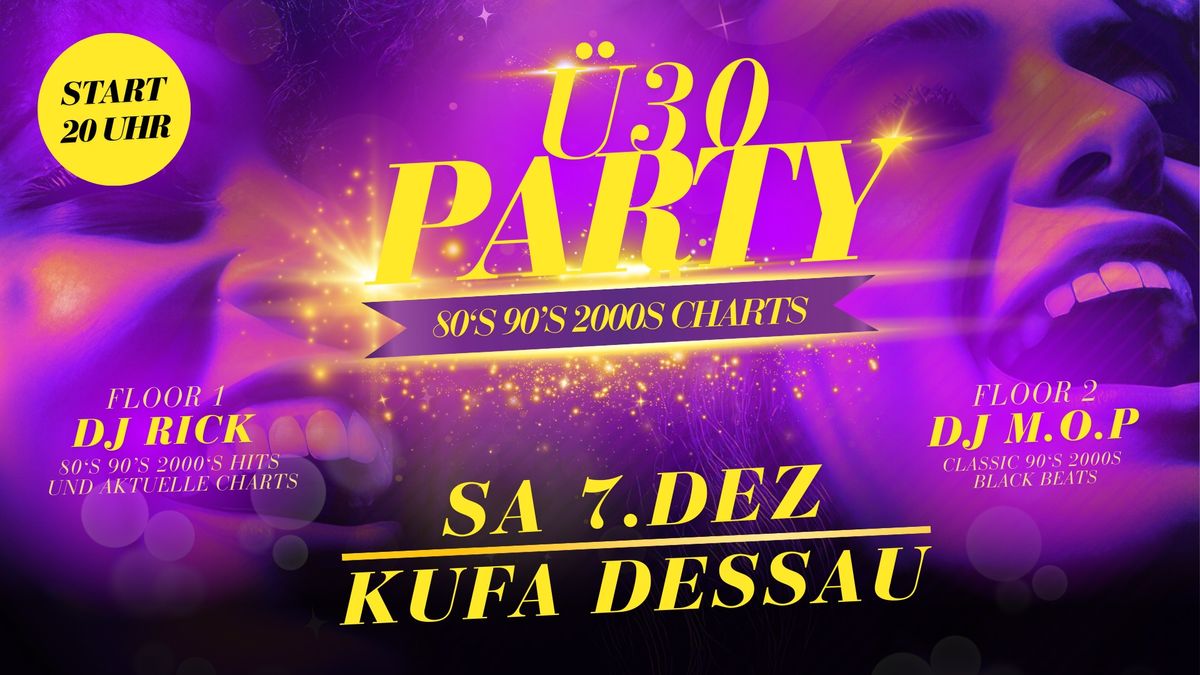 \ud83c\udf89 Sa 7. Dez. KUFA \u00dc30 Party \u2013 80er, 90er, 2000er & Chart Hits! \ud83c\udf89