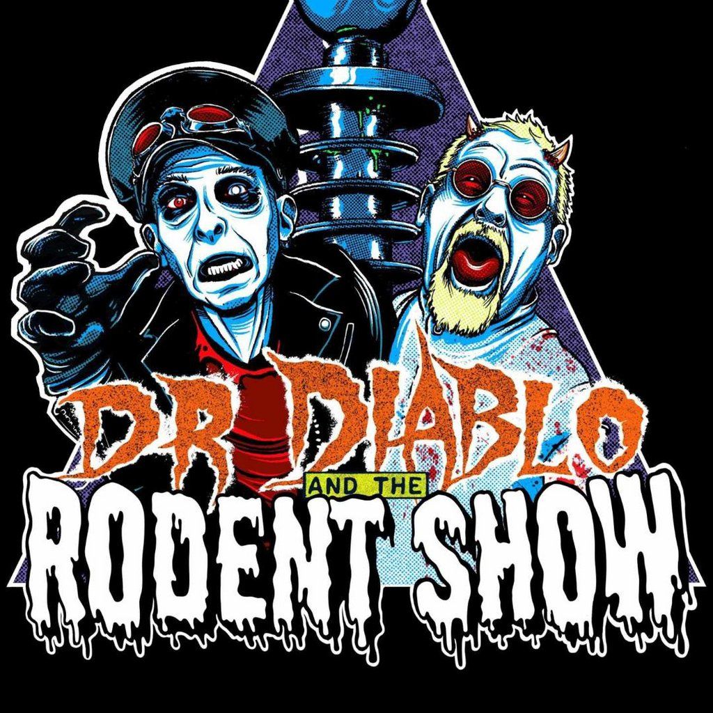 Doctor Diablo And The Rodent Show