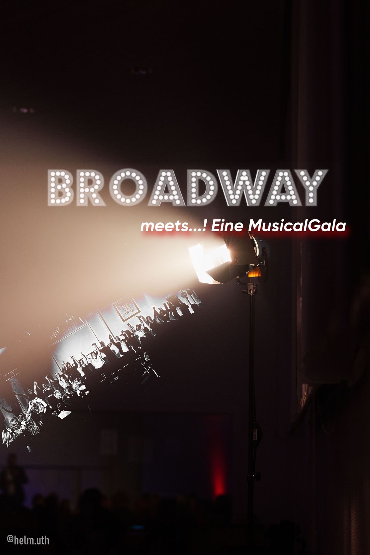 \u201eBroadway meets\u2026!\u201c Eine MusicalGala