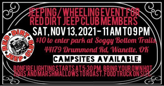 Red Dirt Jeep Club Jeeping Wheeling Bon Fire Cookout Pin Drummond Rd Wanette Ok 5704 United States 13 November 21 Red Dirt Jeep Club Jeeping Wheeling Bon Fire Cookout Pin Drummond Rd Wanette Ok 5704 United States 13 November 21