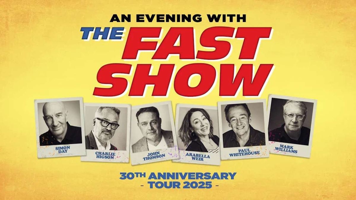 An Evening with The Fast Show Plymouth Tickets