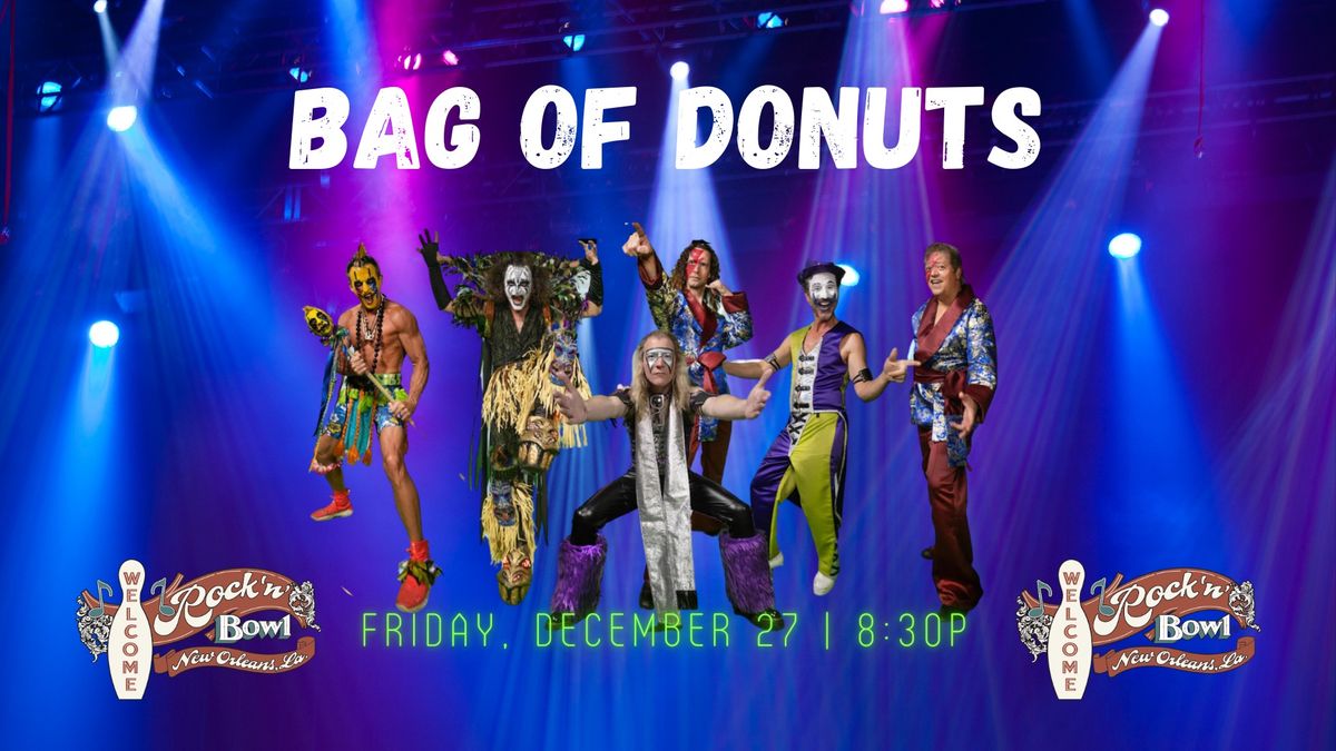 Bag of Donuts | Rock'n'Bowl\u00ae New Orleans