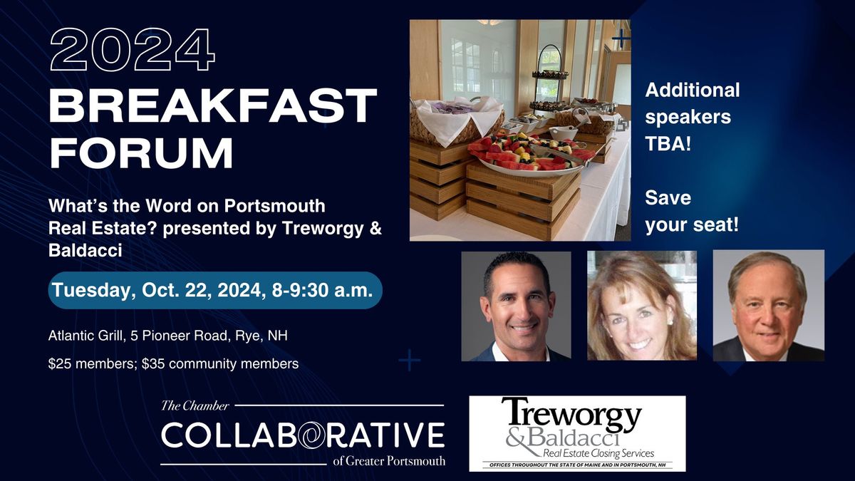 What's the Word on Portsmouth Real Estate? presented by Treworgy & Baldacci