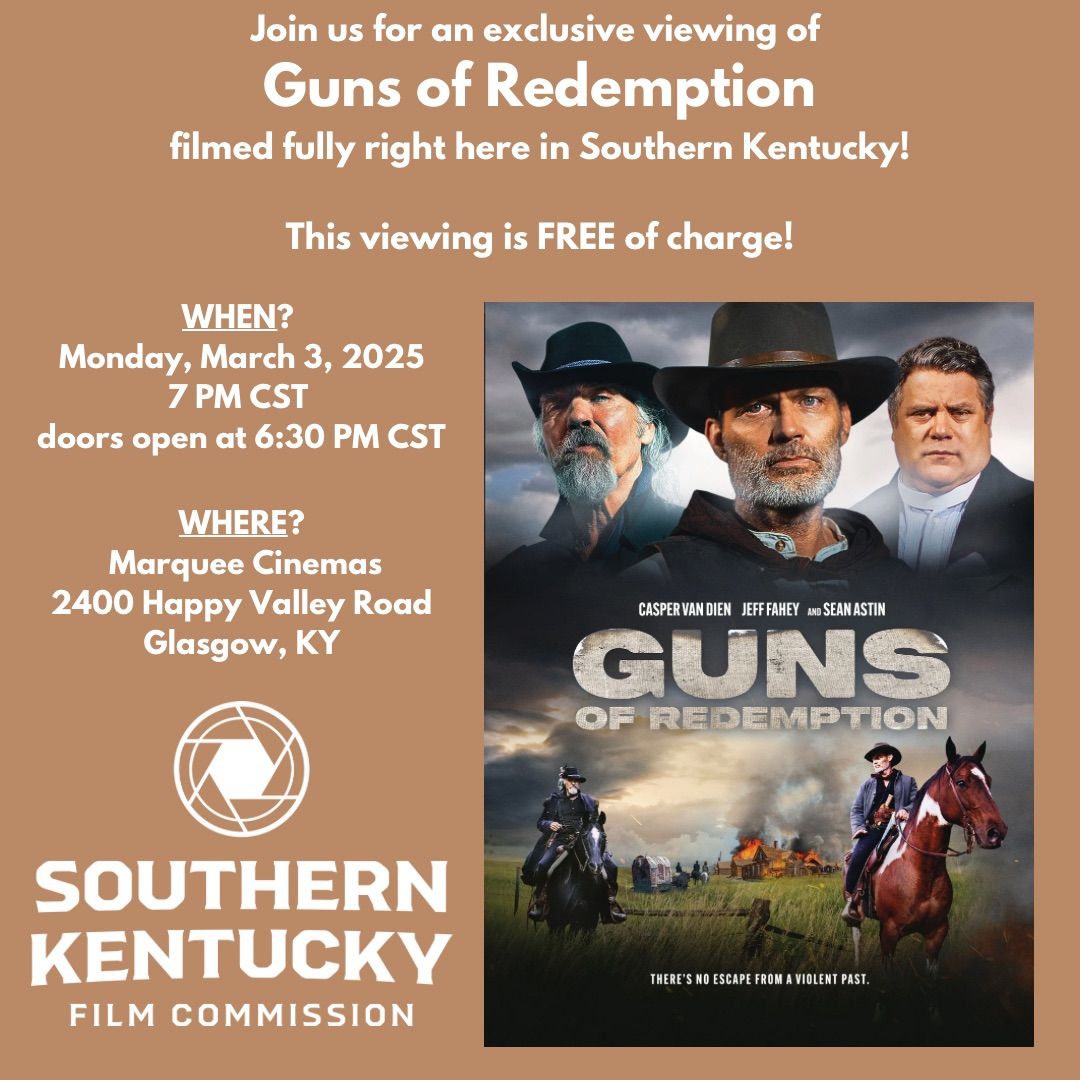 Exclusive Viewing of GUNS OF REDEMPTION