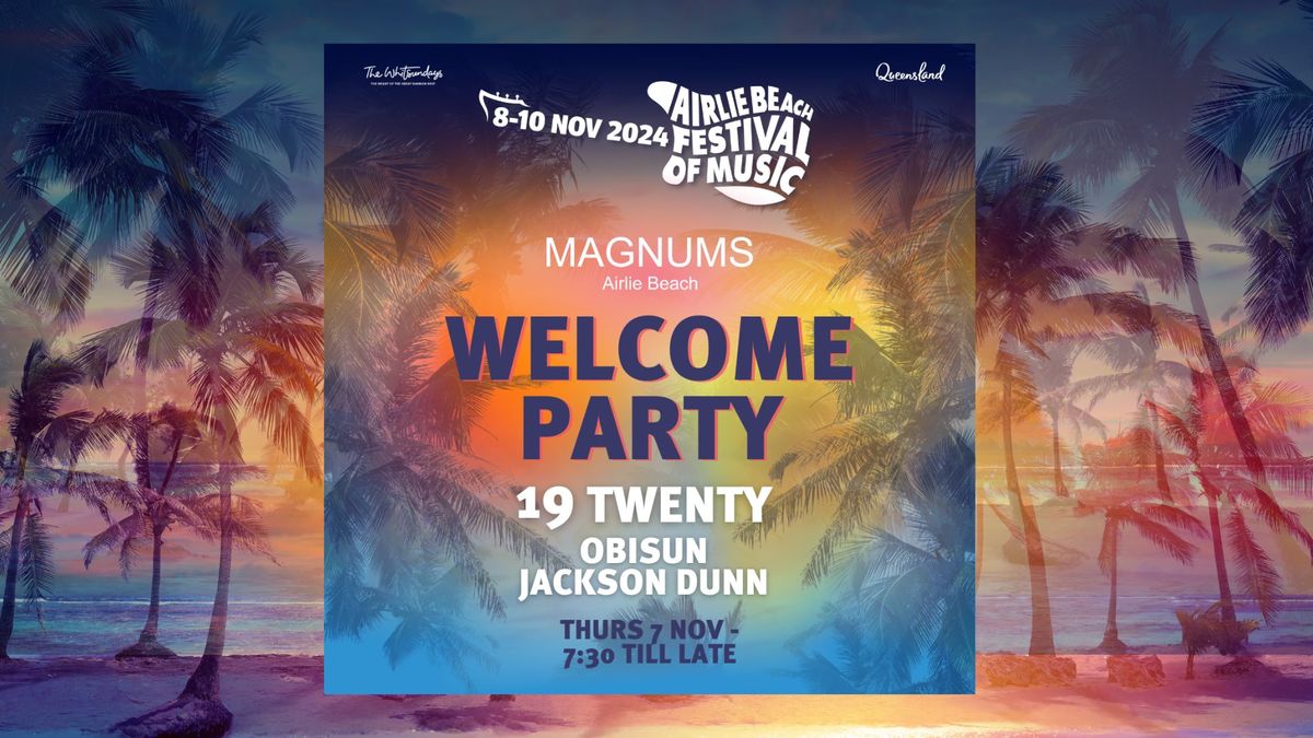 Magnums Welcome Party - Airlie Beach Festival of Music 2024