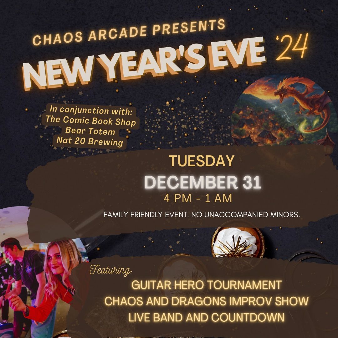 NY Eve @ Chaos Arcade