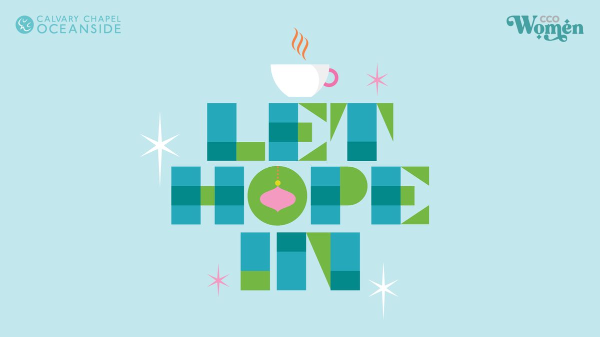 Let Hope In! | Women's Christmas Coffee