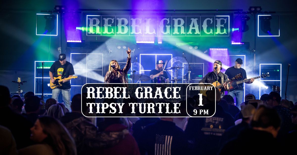 Country Night with Rebel Grace at The Tipsy Turtle 