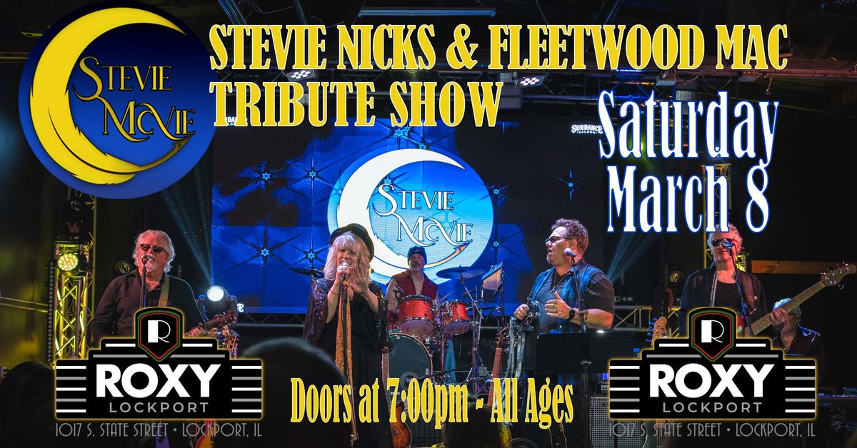 Stevie Nicks & Fleetwood Mac Tribute Night - Stevie McVie LIVE at Roxy Lockport