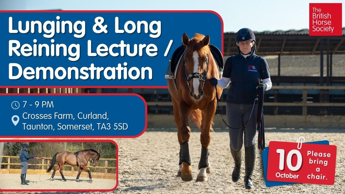 Lunging & Long Reining Lecture\/Demonstration