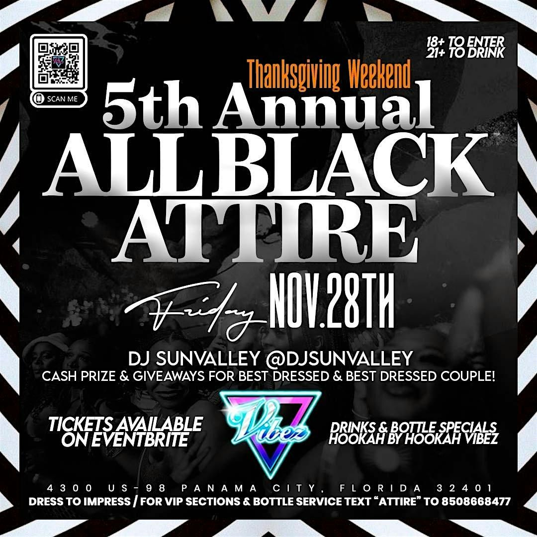 The 5th Annual Black Attire Black Friday