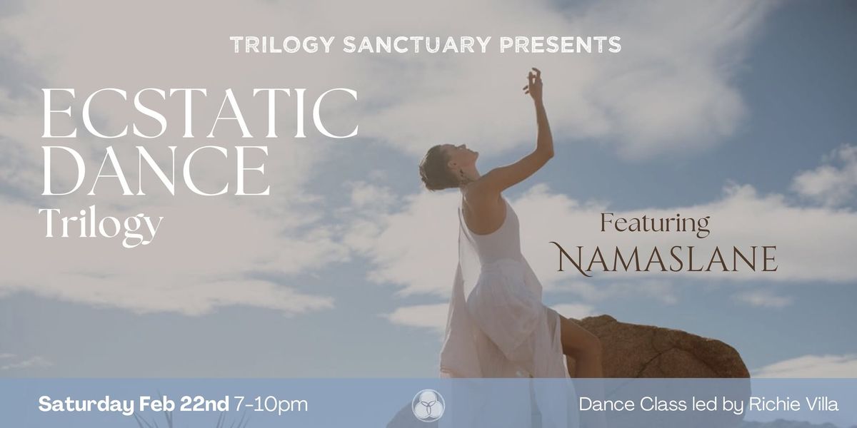 Ecstatic Dance Trilogy